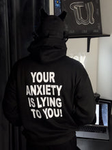 Load image into Gallery viewer, Your Anxiety Oversized Hoodie
