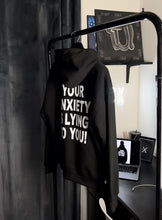 Load image into Gallery viewer, Your Anxiety Oversized Hoodie
